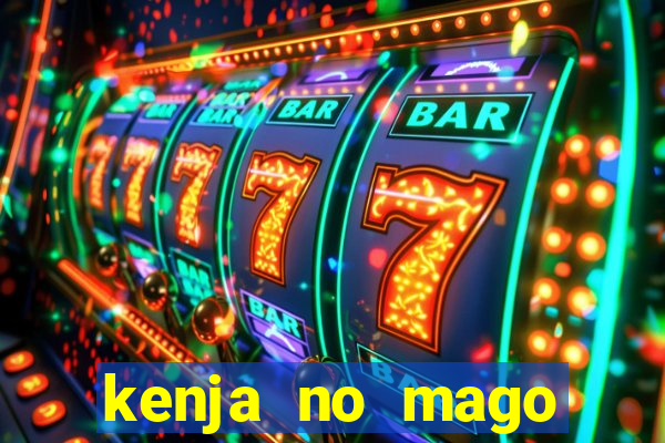 kenja no mago dublado 1 temporada